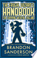 The_frugal_wizard_s_handbook_for_surviving_medieval_England